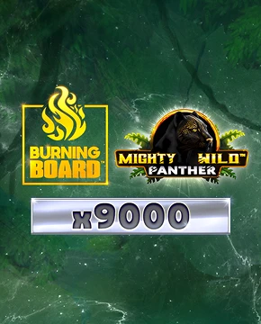 Mighty Wild: Panther Platinum Burning Board