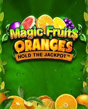Magic Fruit$: Oranges
